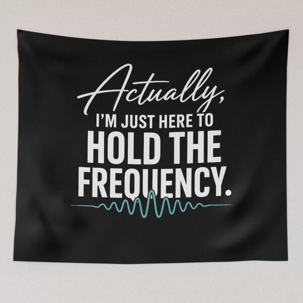 Item preview, Actually I'm Just Here to Hold The Frequency Funny energy meditation quote designed and sold by clothesy7.