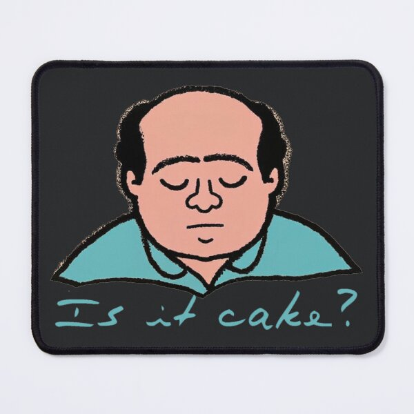 Item preview, Its always sunny homage: Is it cake Frank? designed and sold by Bruce Custom Creations.