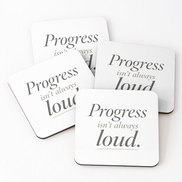 Item preview, Progress Isn't Always Loud — Personal Growth Quote designed and sold by The Rough Edit.