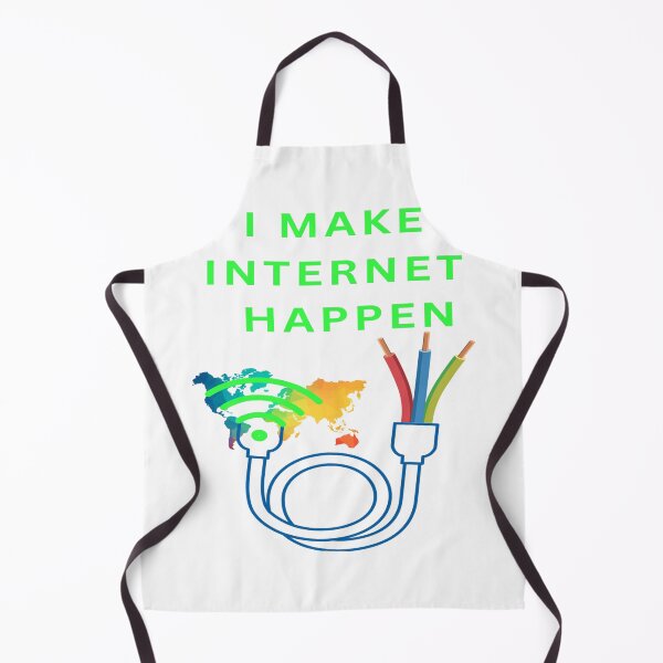 Item preview, I make internet happen designed and sold by FiberatWorkTechs.