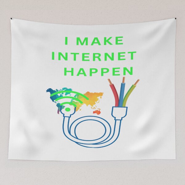 Item preview, I make internet happen designed and sold by FiberatWorkTechs.