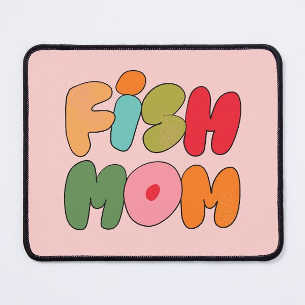 Item preview, Fish Mom (Pink) designed and sold by yellowflowerhut.
