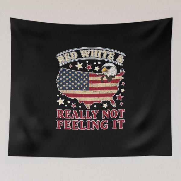 Item preview, Red White & Really Not Feeling It designed and sold by Naitsebas.