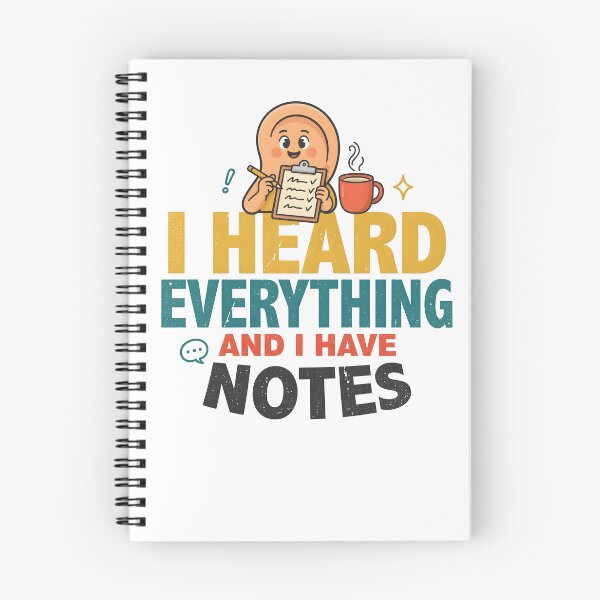 Item preview, I Heard Everything And I Have Notes Funny Coworker Gift  designed and sold by Fitswear.