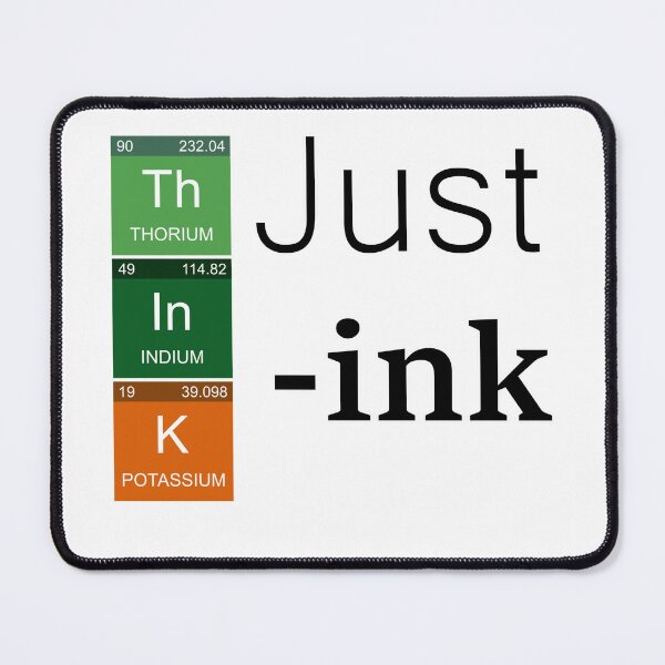 Item preview, Joke Just Think-ink designed and sold by p-Phictures4.