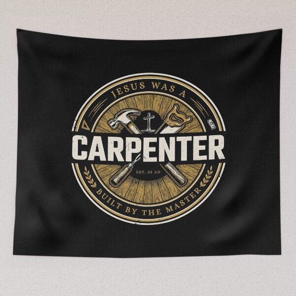Item preview, Jesus Was a Carpenter Christian Apparel for Woodworking and Craftsmanship Fans designed and sold by Redgiant87x.