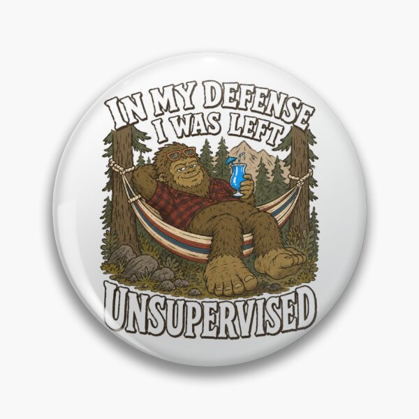 Item preview, Bigfoot Left Unsupervised Funny Camping Vacation designed and sold by bosamji.