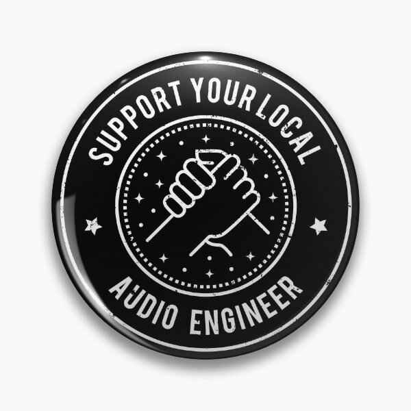 Item preview, Support Your Local Audio Engineer  designed and sold by MaryAller.