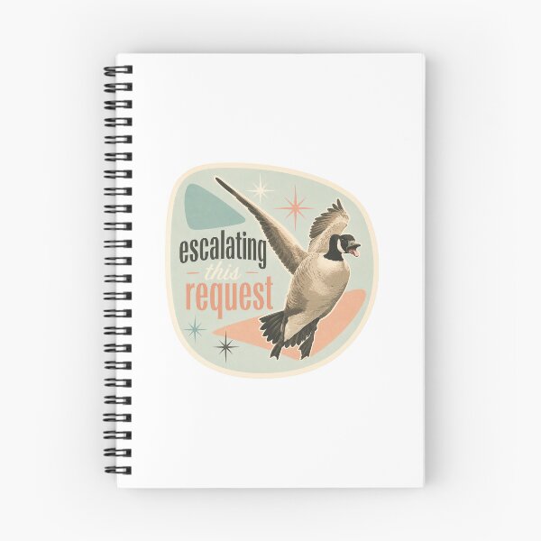 Item preview, Escalating This Request Goose designed and sold by Urbantheseus.