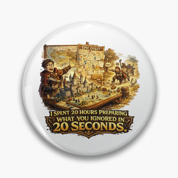 Item preview, I Spent 20 Hours Preparing What You Ignored In 20 Seconds designed and sold by ESSClothing.