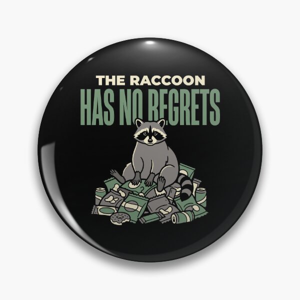 Item preview, Raccoon Funny Raccoon Trash Panda Sarcastic Gift designed and sold by AndreasMei.