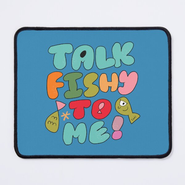 Item preview, Talk Fishy To Me (Blue) designed and sold by yellowflowerhut.