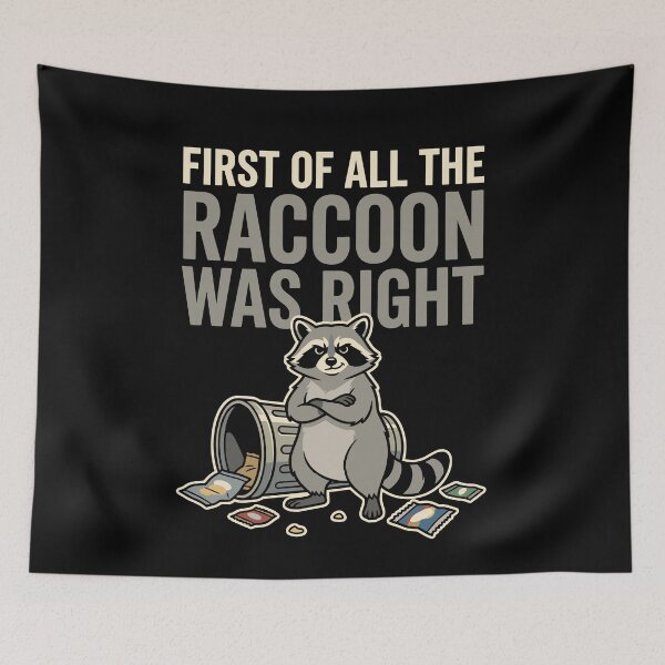 Item preview, Raccoon Funny Raccoon Trash Panda Sarcastic Gift designed and sold by AndreasMei.