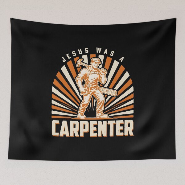 Item preview, Jesus Was a Carpenter Christian Apparel for Builders and Woodworkers designed and sold by Redgiant87x.