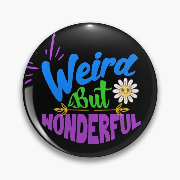 Item preview, Weird but Wonderful designed and sold by Kevin Cameron.