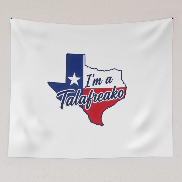 Item preview, I'm a Talafreako Texas designed and sold by PearlArtss.