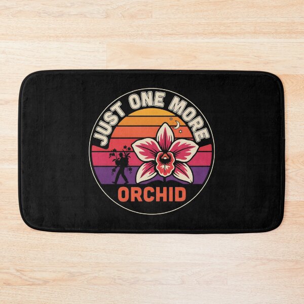 Item preview, Just One More Orchid Funny Orchid Hunter Graphic for Plant Enthusiasts designed and sold by Redgiant87x.
