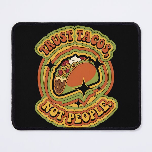Item preview, Retro 1970s Trust Tacos Not People Groovy Art designed and sold by EKHOAISTORE.