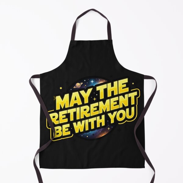 Item preview, May The Retirement Be With You Funny Retiring designed and sold by Tsugraf Designs.