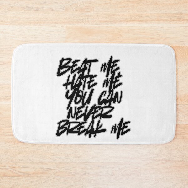 Item preview, You can never break me designed and sold by MaxCardoso.