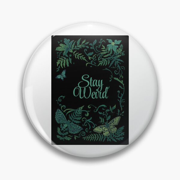 Item preview, Stay Weird — Dark Cottagecore Fern and Moth Print for Forest Witches and Dark Academia Fans designed and sold by jojodebondy.