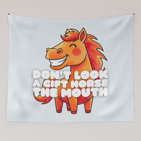 Item preview, Don't Look a Gift Horse in the Mouth (English Version) designed and sold by DILMIK..