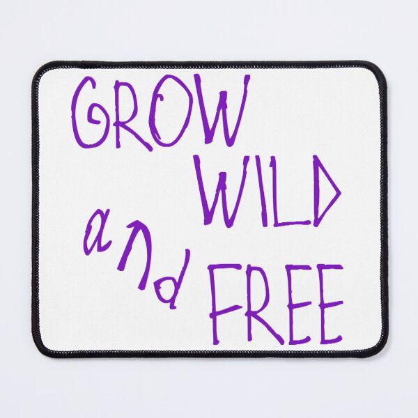 Item preview, Grow Wild and Free designed and sold by kinpirks.