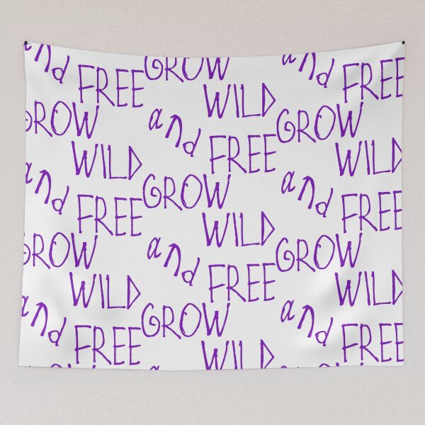 Item preview, Grow Wild and Free designed and sold by kinpirks.