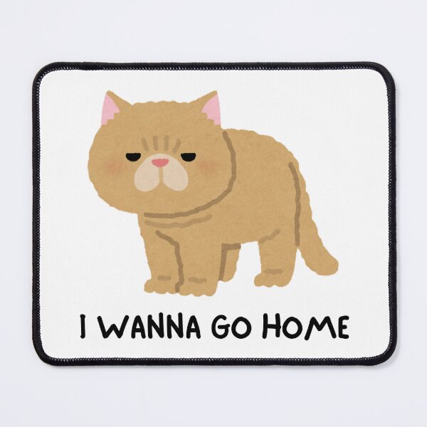 Item preview, I Wanna Go Home Cat Design designed and sold by CarefulCreation.