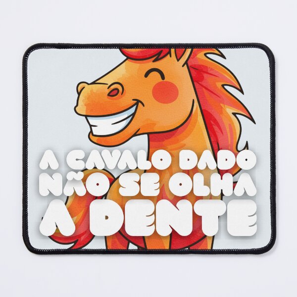 Item preview, Don't Look a Gift Horse in the Mouth (Portuguese Version) designed and sold by DILMIK..