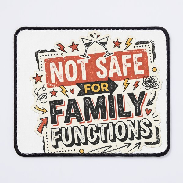 Item preview, Not Safe for Family Functions designed and sold by StudioKuchiran.