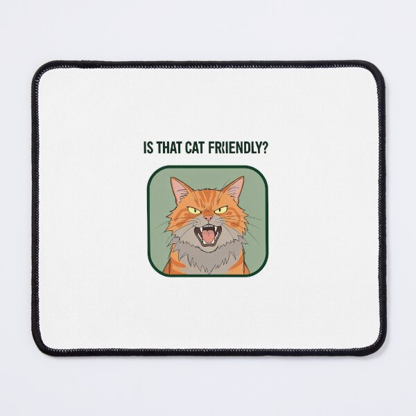Item preview, Is That Cat Friendly? Funny Grumpy Cat Lover Gift designed and sold by Exclusive-Marma.