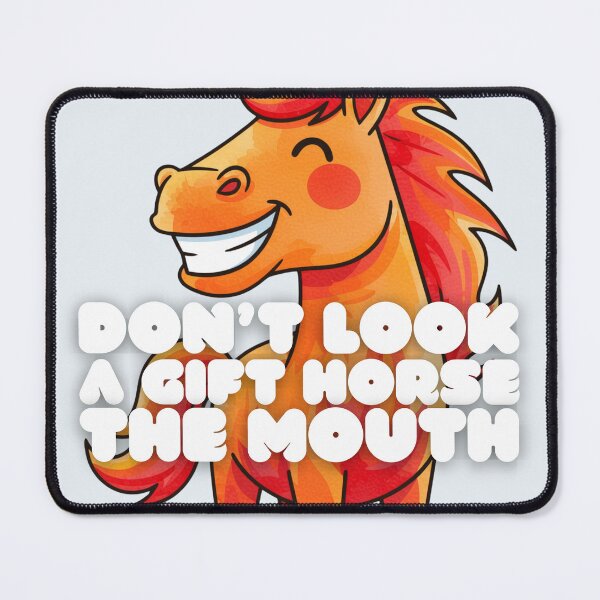 Item preview, Don't Look a Gift Horse in the Mouth (English Version) designed and sold by DILMIK..