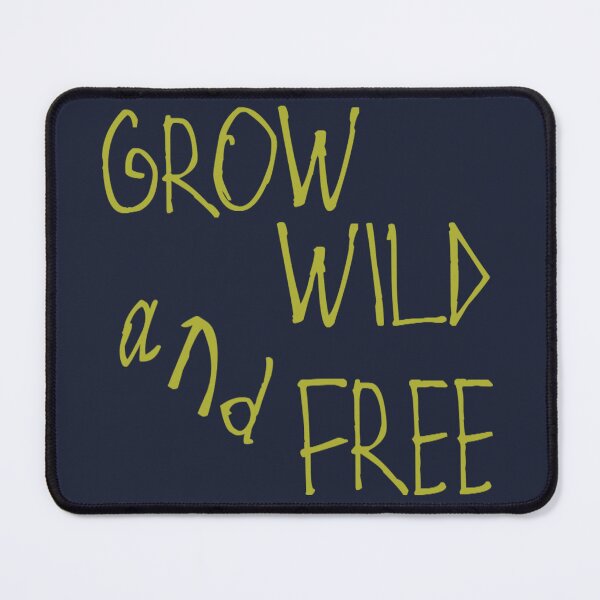 Item preview, Grow Wild and Free designed and sold by kinpirks.