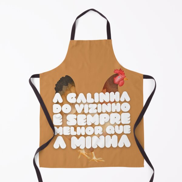 Item preview, The Neighbour's Chicken Is Always Better Than Mine (Portuguese Version) designed and sold by DILMIK..