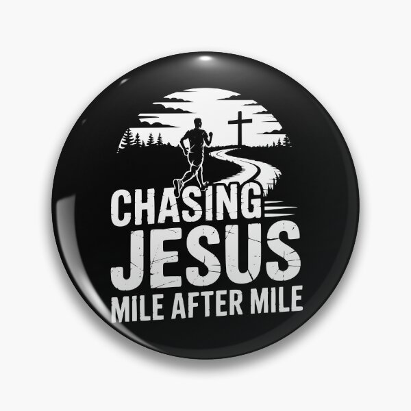 Item preview, Chasing Jesus Mile After Mile designed and sold by theartfulaspie.