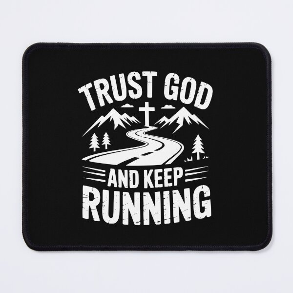 Item preview, Trust God And Keep Running designed and sold by theartfulaspie.