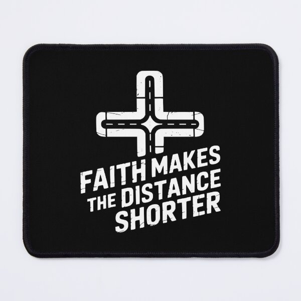 Item preview, Faith Makes The Distance Short designed and sold by theartfulaspie.
