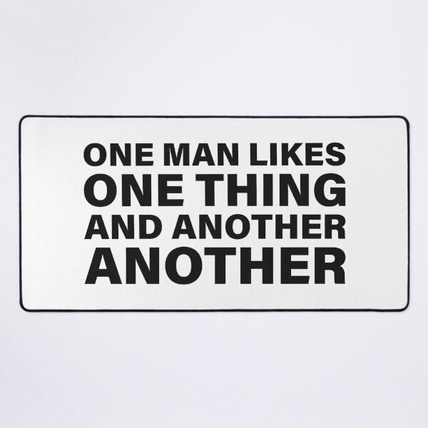 Item preview, One Man Likes One Thing and Another Another — The Odyssey Quote (White Version) designed and sold by LiteraryRelics.
