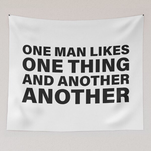 Item preview, One Man Likes One Thing and Another Another — The Odyssey Quote (White Version) designed and sold by LiteraryRelics.