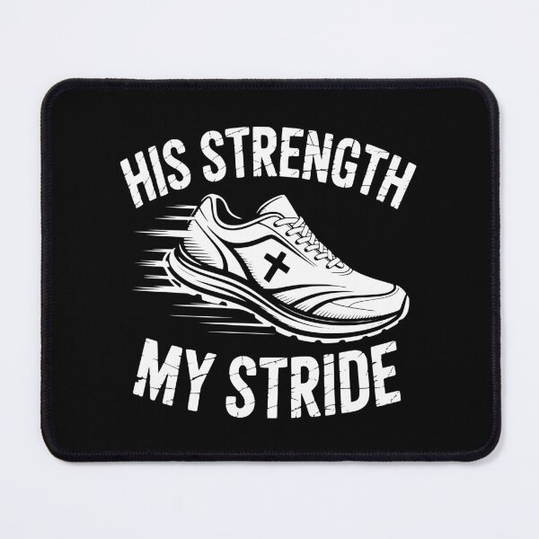Item preview, His Strength My Stride designed and sold by theartfulaspie.