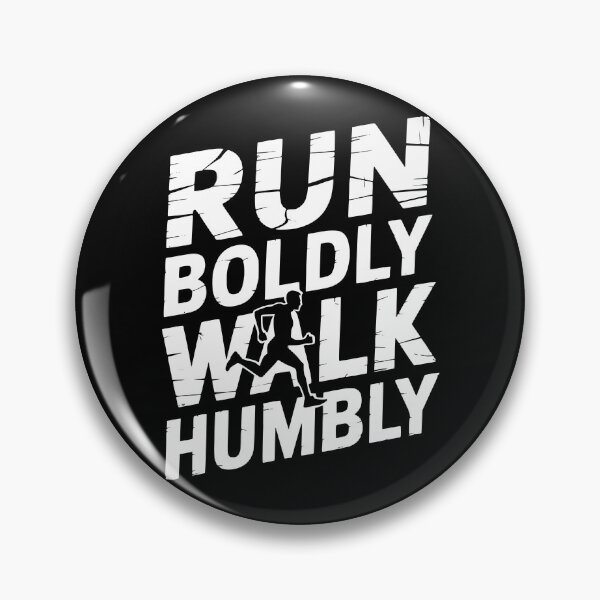 Item preview, Run Boldly Walk Humbly designed and sold by theartfulaspie.
