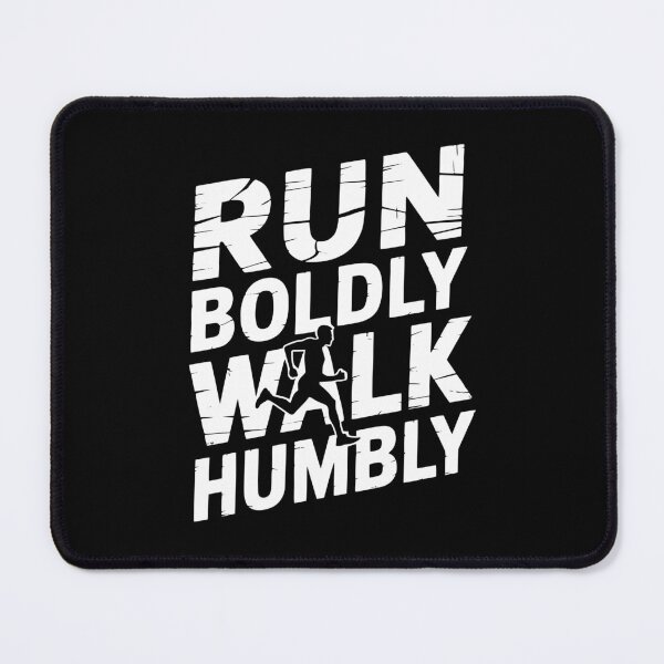Item preview, Run Boldly Walk Humbly designed and sold by theartfulaspie.