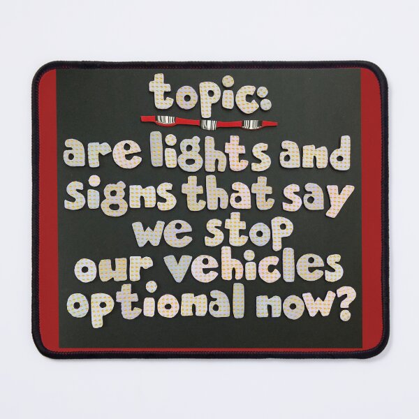 Item preview, Topic:  Stopping  designed and sold by prunellaparsnip.