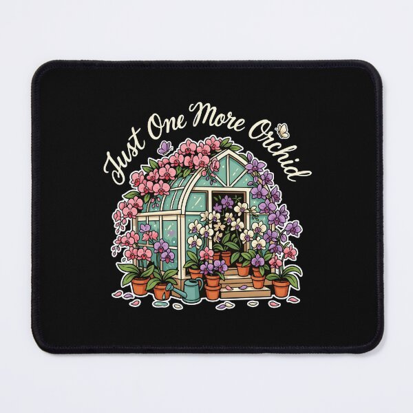 Item preview, Just One More Orchid Funny Orchid Collector Design for Plant Lovers designed and sold by Redgiant87x.