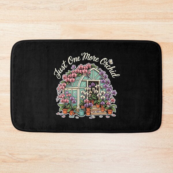 Item preview, Just One More Orchid Funny Orchid Collector Design for Plant Lovers designed and sold by Redgiant87x.
