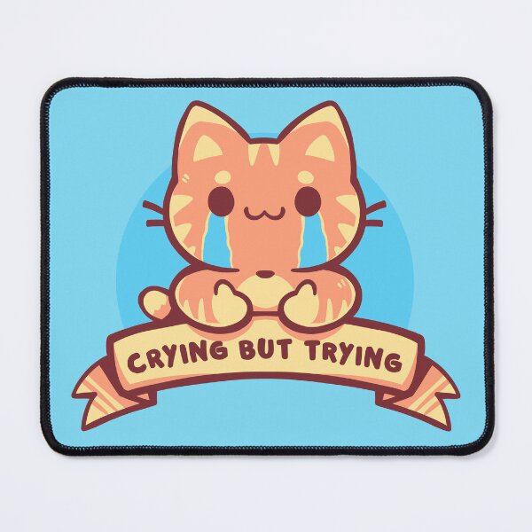 Item preview, Crying but Trying designed and sold by TechraNova.
