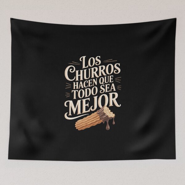 Item preview, Los Churros Hacen Que Todo Sea Mejor, designed and sold by jkrphoto.