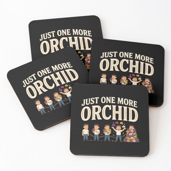 Item preview, Just One More Orchid Orchid Lover Humor for Plant Collectors designed and sold by Redgiant87x.