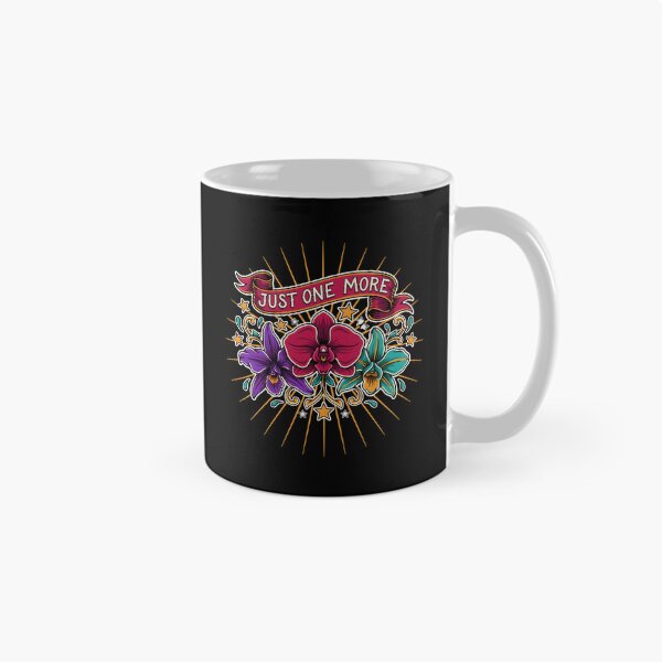 Item preview, Just One More Orchid Funny Plant Lover Design with Orchid Humor designed and sold by Redgiant87x.